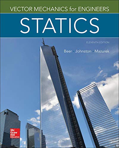 Vector Mechanics for Engineers: Statics - 11th Edition