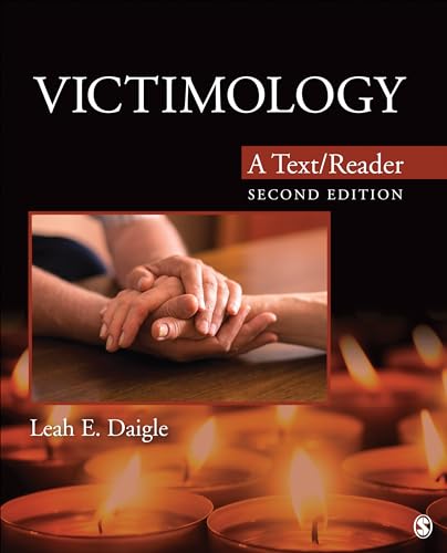 Victimology (SAGE Text/Reader Series in Criminology and Criminal Justice)