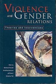 Violence and Gender Relations: Theories and Interventions