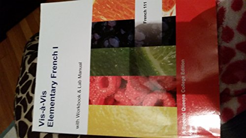 Vis-a-Vis Elementary French I with workbook and Lab Manual French 111