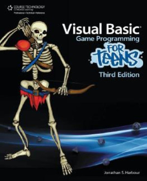 Visual Basic Game Programming for Teens, Third Edition By Jonathan S. Harbour
