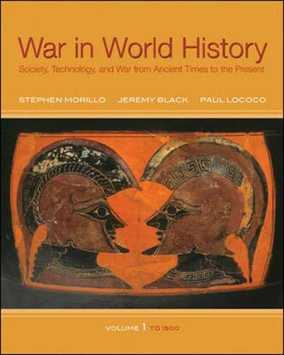 War in world history: society, technology, and war from ancient times to the present