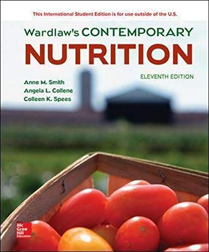 Wardlaw’s Contemporary Nutrition - 11th Edition