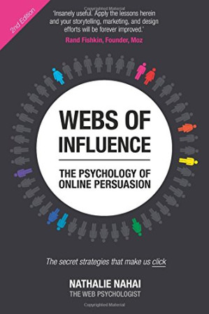 Webs of Influence: The Psychology of Online Persuasion - Nahai, Nathalie - 9781292134604