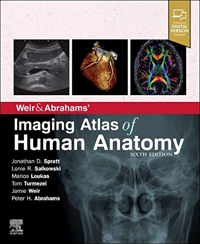 Weir & Abrahams’ Imaging Atlas of Human Anatomy - 9780702079269