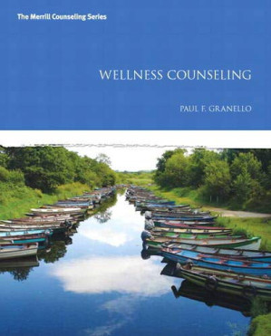 Wellness Counseling - Paul F. Granello