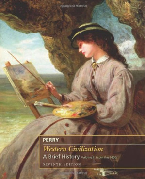 Western Civilization: A Brief History, Volume II : From the 1400s By Marvin Perry - 9780538748100