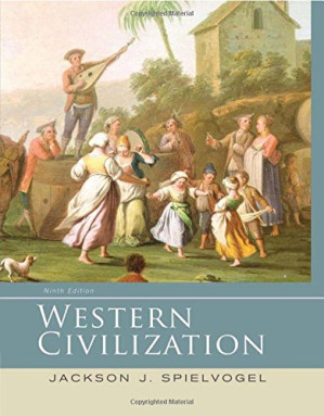 Western Civilization By Jackson J. Spielvogel