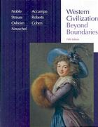 Western civilization : beyond boundaries By Thomas F X Noble; et al