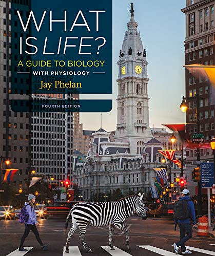 What Is Life? A Guide to Biology 4th Edition