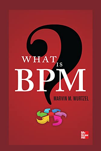 What is BPM? by Wurtzel, Marvin
