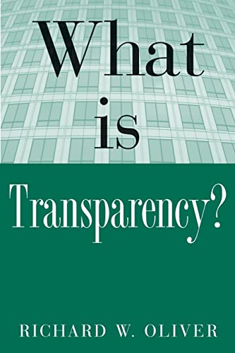 What is Transparency? by R. E. Oliver, R. Oliver