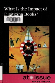 What is the Impact of Digitizing Books? By Gerdes, Louise I., 1953-