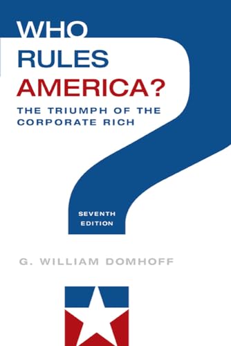 Who rules America?: challenges to corporate and class dominance