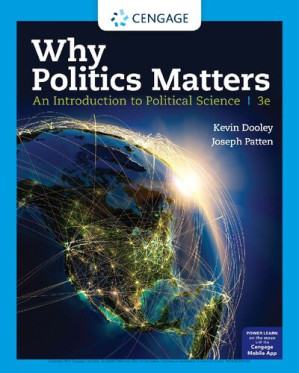 Why Politics Matters: An Introduction to Political Science By Kevin L. Dooley; Joseph N. Patten