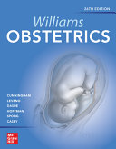 Williams Obstetrics, 26e By F. Gary Cunningham, Kenneth J. Leveno, Jodi S. Dashe, Barbara L. Hoffman, Catherine Y. Spong, Brian M. Casey