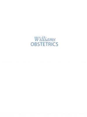 Williams Obstetrics By F. Gary Cunningham et al.