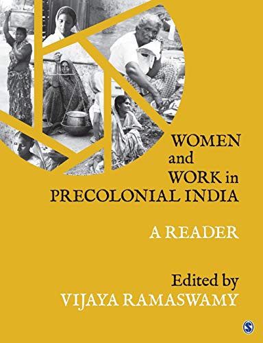 Women and work in precolonial India: a reader - 9789351507413
