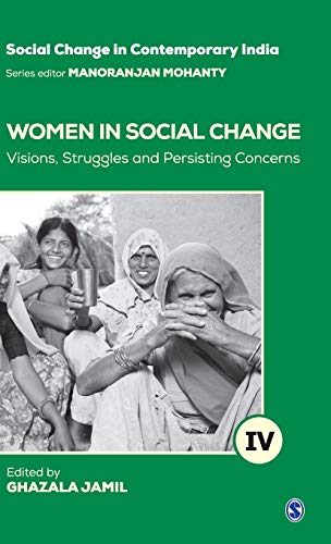 Women in Social Change: Visions, Struggles and Persisting Concerns