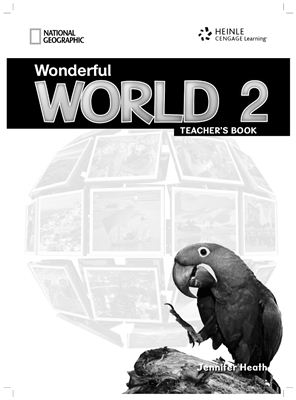 Wonderful world 2 (teacher's book) By Heath Jennifer.