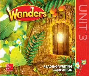 Wonders Grade 1 Reading/ Writing Companion Unit 3 (ELEMENTARY CORE READING)