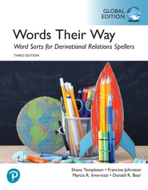 Words Their Way: Word Sorts for Derivational Relations Spellers - Shane Templeton, Francine Johnston, Marcia Invernizzi, Donald R. Bear