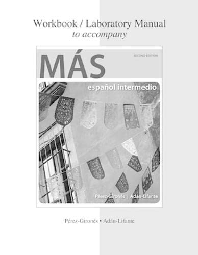 Workbook/Laboratory Manual to Accompany MÁS
