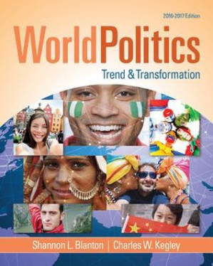 World Politics: Trend and Transformation, 2016 - 2017 (with Mindtap Political Science, 1 Term (6 Months) Printed Access Card)