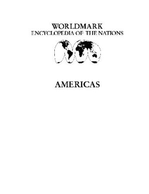 Worldmark Encyclopedia of the Nations - Americas Vol.3 By Thomson Gale