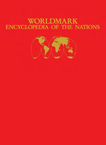 Worldmark Encyclopedia of the Nations, Volume 6 By Gale Group