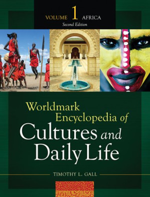 Worldmark encyclopedia of cultures and daily life By Timothy L. Gall, Jeneen Hobby - 9781584506799