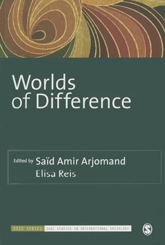 Worlds of Difference by Said Amir Arjomand and Elisa P Reis