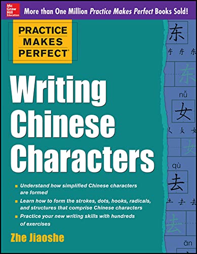Writing Chinese characters by Jiaoshe, Zhe, author; Zheng, Fu, translator