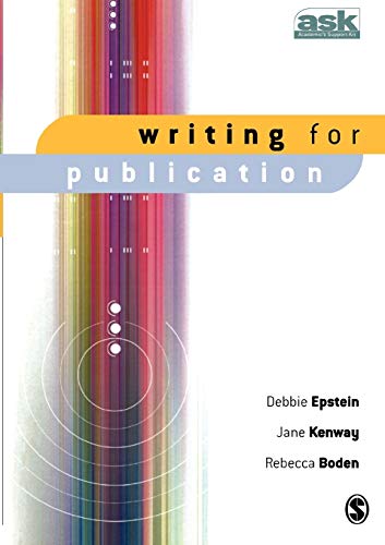 Writing for Publication (The Academic's Support Kit)