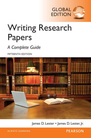 Writing research papers : a complete guide - Lester, James D.