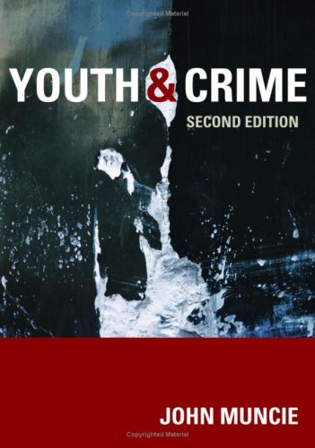 Youth and Crime by Professor John Muncie