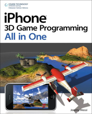 iPhone 3D Game Programming All In One By Jeremy (Jeremy Alessi) Alessi - 9781439057582