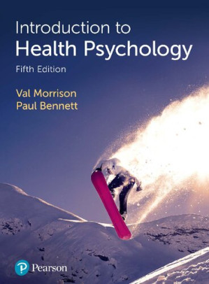 introduction to health psychology - Paul Bennett; Val Morrison
