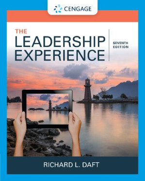 the Leadership experience. By Richard L. Daft - 9781337102278